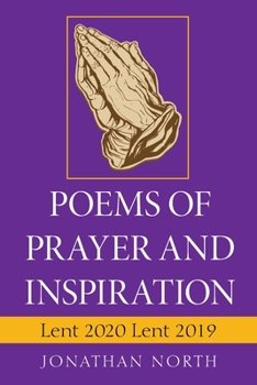 Paperback Poems of Prayer and Inspiration: Lent 2020 Lent 2019 Book