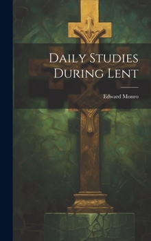 Hardcover Daily Studies During Lent Book