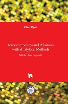 Hardcover Nanocomposites and Polymers with Analytical Methods Book