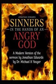 Paperback Sinners In The Hands of an Angry GOD, (modernized) Book