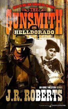 Helldorado - Book #105 of the Gunsmith