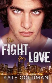 Paperback The Fight for Love Book