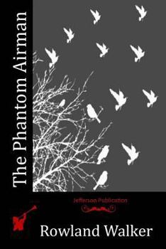 Paperback The Phantom Airman Book