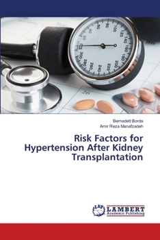 Paperback Risk Factors for Hypertension After Kidney Transplantation Book