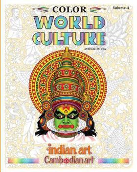 Paperback Color World Culture, Volume-4: Indian Art, Cambodian Art Book