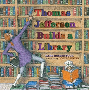 Hardcover Thomas Jefferson Builds a Library Book