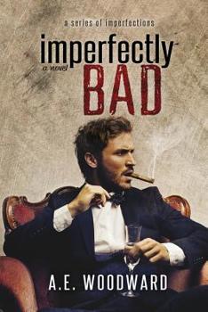 Paperback Imperfectly Bad Book