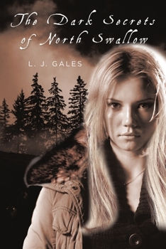 Paperback The Dark Secrets of North Swallow Book