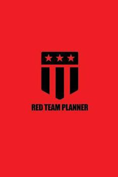 Paperback Red Team Planner: (Red & Black) Book