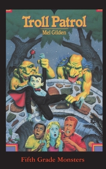 Paperback Troll Patrol: A Monstrous Summer Camp! Book