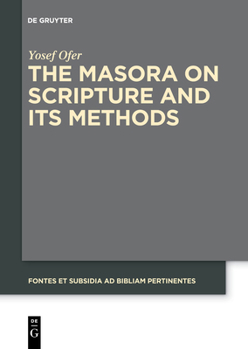 Paperback The Masora on Scripture and Its Methods Book