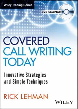 DVD-ROM Covered Call Writing Today: Innovative Strategies & Simple Techniques Book