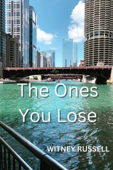 Paperback The Ones You Lose Book