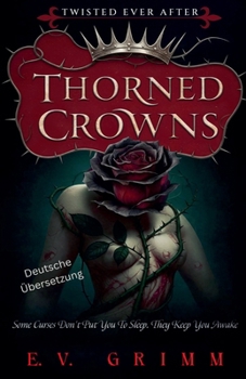 Paperback Thorned Crowns [German] Book