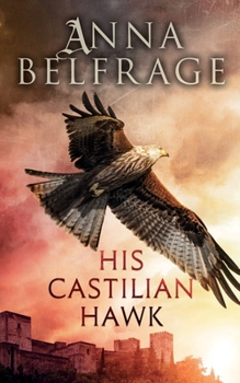 Paperback His Castilian Hawk Book