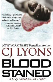 Paperback Blood Stained: Lucy Guardino FBI Thrillers, Book #2 Book