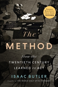 Paperback The Method: How the Twentieth Century Learned to ACT Book