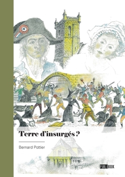 Paperback Terre d'insurgés ? [French] Book