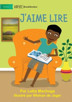 Paperback I Like To Read - J'aime lire [French] Book