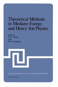 Hardcover Theoretical Methods in Medium-Energy Heavy Iron Physics Book