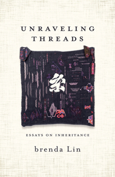 Paperback Unraveling Threads: Essays on Inheritance Book