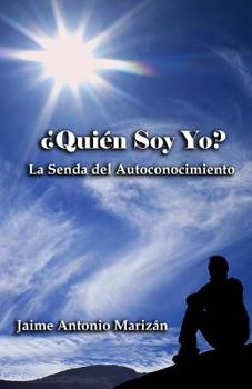 Paperback ¿Quién soy yo?: La senda del autoconocimiento [Spanish] Book