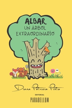 Paperback Albar: El Árbol Extraordinario [Spanish] Book