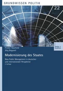 Paperback Modernisierung Des Staates: New Public Management in Deutscher Und Internationaler Perspektive [German] Book