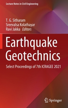 Hardcover Earthquake Geotechnics: Select Proceedings of 7th Icragee 2021 Book