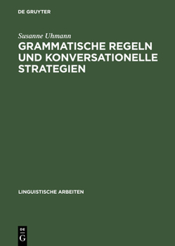 Hardcover Grammatische Regeln und konversationelle Strategien [German] Book