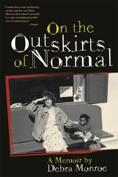 On the Outskirts of Normal - Book  of the Crux: The Georgia Series in Literary Nonfiction