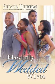 Paperback Flawfully Wedded Wives Book