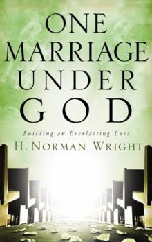 Hardcover One Marriage Under God: Building an Everlasting Love Book