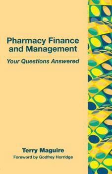 Paperback Pharmacy Finance and Management: Your Questions Answered Book