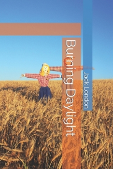 Paperback Burning Daylight Book