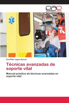 Paperback Técnicas avanzadas de soporte vital [Spanish] Book