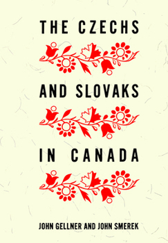 Paperback The Czechs and Slovaks in Canada Book