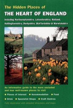 Paperback The Hidden Places of Heart of England: Including the Potteries Book
