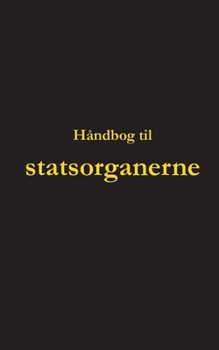 Paperback H?ndbog til statsorganerne [Danish] Book