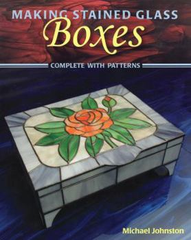Paperback Making Stained Glass Boxes Book