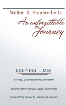 Hardcover An Unforgettable Journey Book