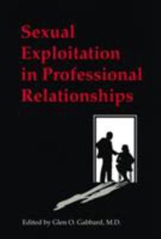 Hardcover Sexual Exploitation in Professional Relationships Book
