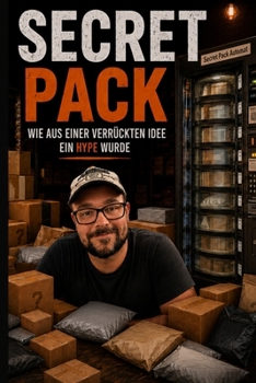 Paperback Secret Pack: Wie aus einer verrückten Idee ein Hype wurde [German] Book
