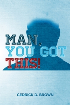 Paperback Man, You Got This! Book