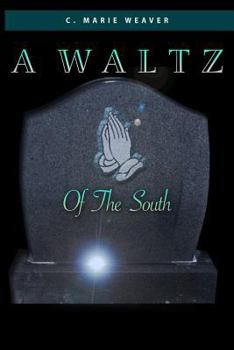 Paperback A Waltz Of The South Book