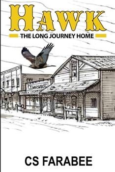 Paperback Hawk: The Long Ride Home Book