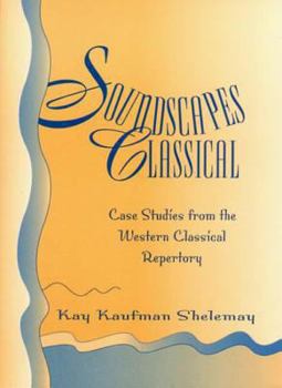 Paperback Soundscapes Classical: Case Studies from the Western Classical Repertory Book