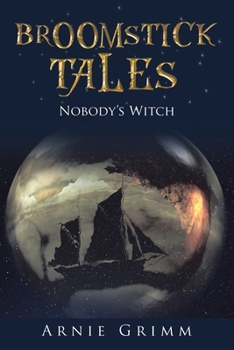 Paperback Broomstick Tales: Nobody's Witch Book