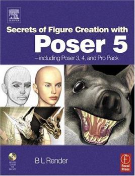 Paperback Secrets of Figure Creation with Poser 5 Book