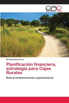 Paperback Planificación financiera, estrategia para Cajas Rurales [Spanish] Book